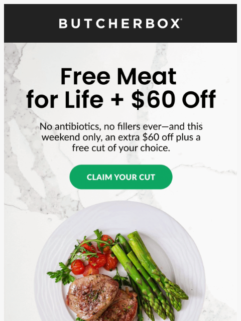 butcherbox newsletter: 💸 $60 OFF + pick your FREE cut