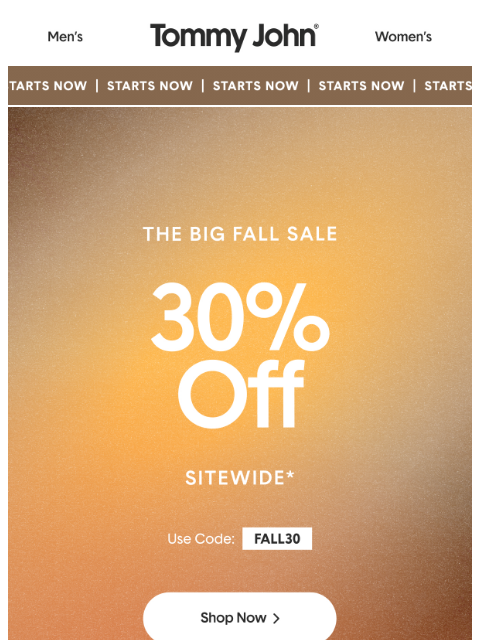 tommyjohn newsletter: 30% Off Sitewide: The Big Fall Sale Starts Now!
