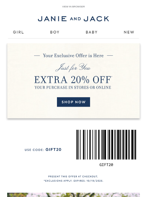 janieandjack newsletter: Just for you: an extra 20% off code