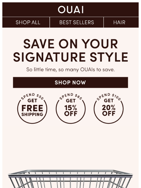 theouai newsletter: You + OUAI = $$$ saved