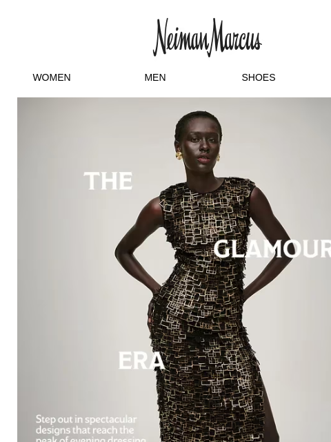 neimanmarcus newsletter: Glitz, glamour & head-turning gowns