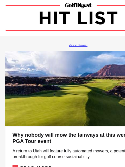 Jim Nantz 'can't stand' this controversial putting approach GolfDigest View in Browser Black Desert Why nobody will mow the fairways at this week's PGA Tour event A return to Utah will