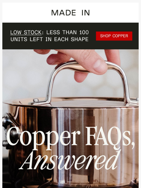madeincookware newsletter: Low Stock: Fewer Than 100 Left Per Shape