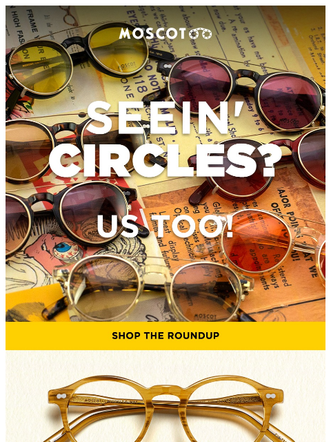 moscot newsletter: Well-Rounded Style