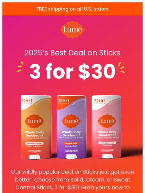 lumedeodorant newsletter: 3 FOR $30 IS HERE! 🫨