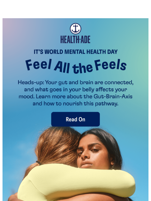 health-ade newsletter: Your mental health matters 🤍