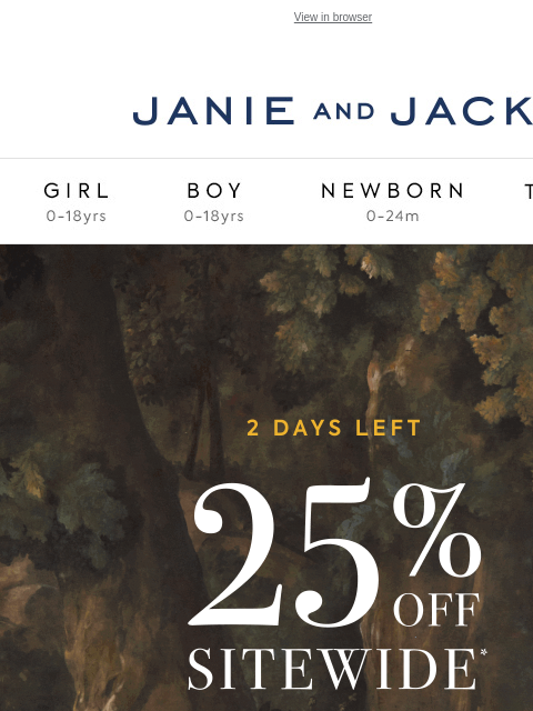 janieandjack newsletter: Time is almost up: 25% off ends tonight