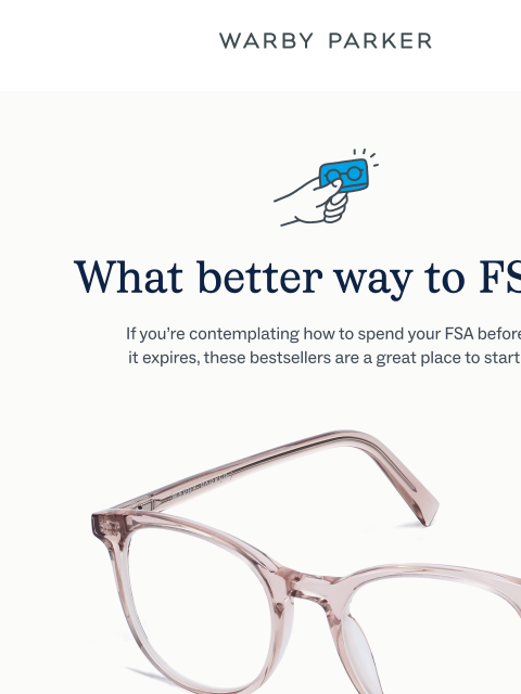 warbyparker newsletter: Use your FSA on a bestselling frame