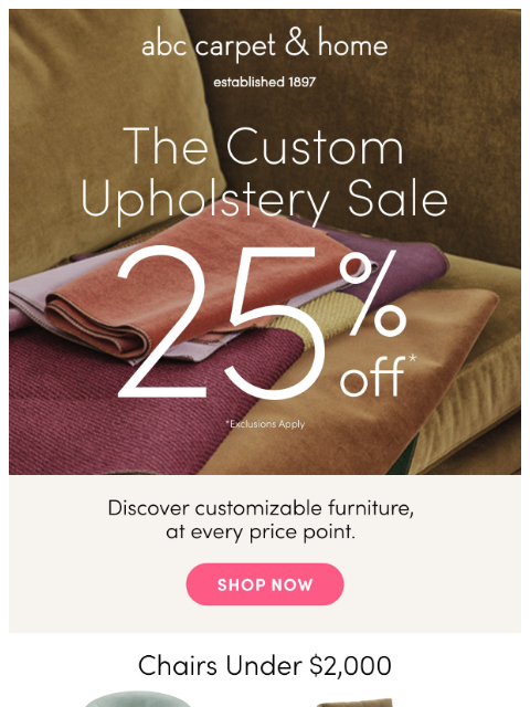 abchome newsletter: Custom Furniture— at Every Price Point