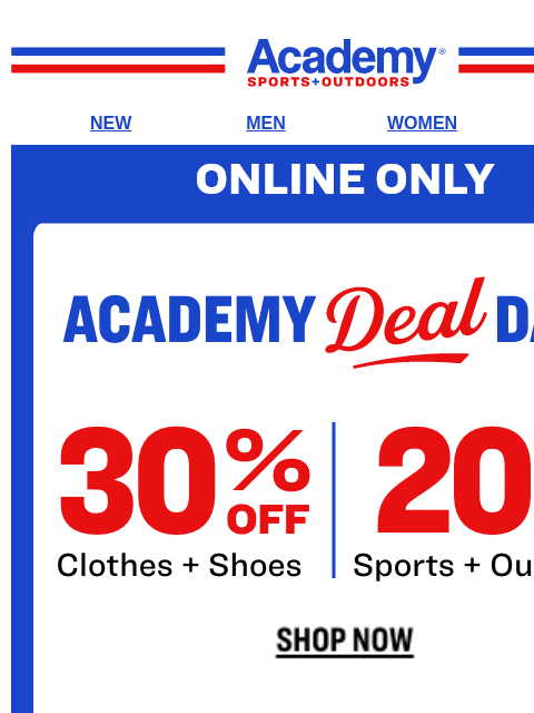 academy newsletter: Last Few Days! Online: Take 30% Off Clothes + Shoe...