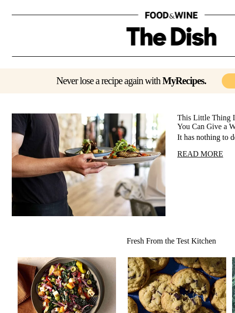 foodandwine newsletter: This Little Thing Is the Greatest Compliment You C...