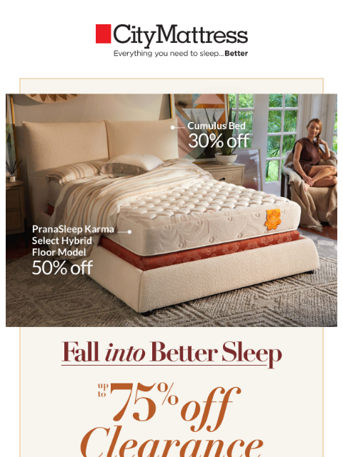 citymattress newsletter: Up to 75% off Clearance!