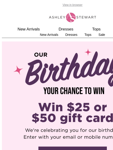 ashleystewart newsletter: It’s our birthday, so we’re handing out giftcards�...