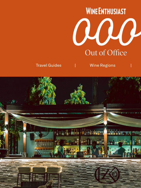 wineenthusiast newsletter: This African City Is Becoming the World’s Next Dri...