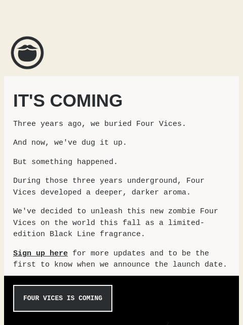 beardbrand newsletter: Zombie Four Vices Is Coming