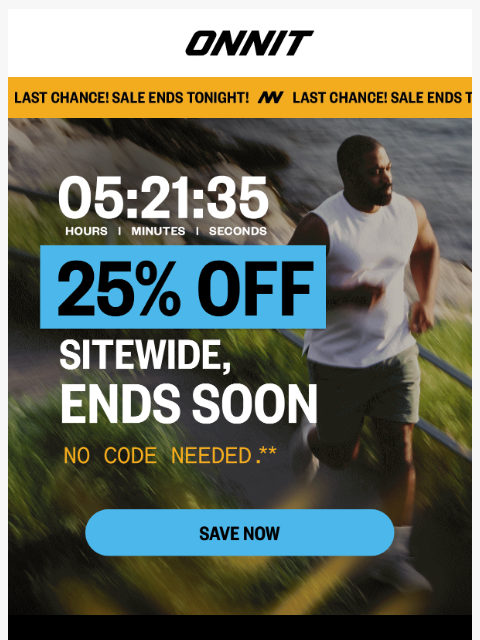 onnit newsletter: Last chance: 25% off ends tonight