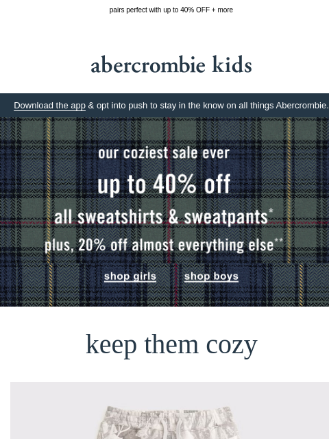 abercrombie newsletter: just found: their new fave sweat sets