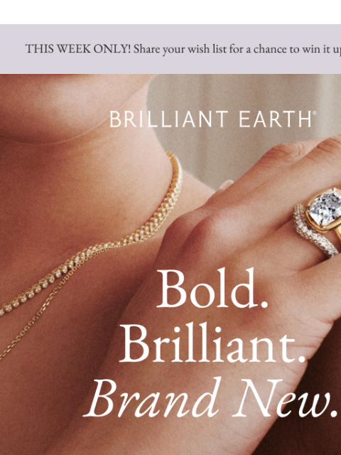 brilliantearth newsletter: NEW IN: 8 engagement rings you can’t miss