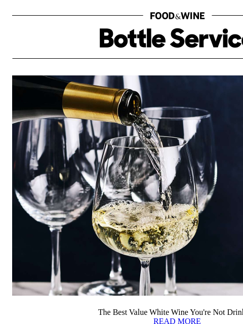 foodandwine newsletter: The Best Value White Wine You're Not Drinking