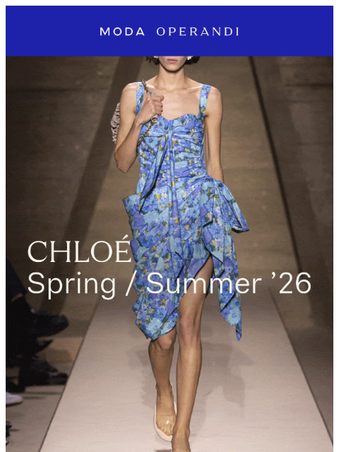 modaoperandi newsletter: Dreaming of CHLOÉ Spring ’26 💭