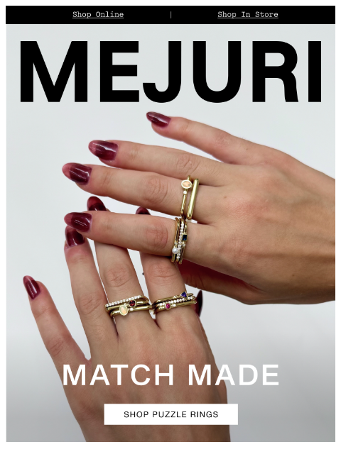 mejuri newsletter: Your Missing Piece