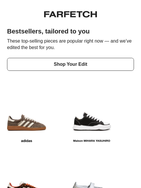 farfetch newsletter: Want to see the bestsellers?
