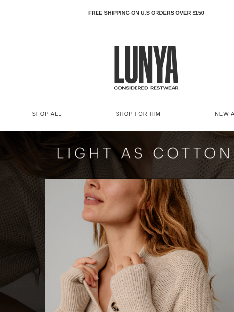 lunya newsletter: BEHIND THE SEAMS: COTTONSILK™