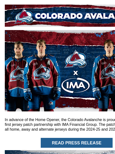 Introducing the new Avs jersey patch! Colorado Avalanche | Official Email Communication from the Colorado Avalanche Introducing the new Avs jersey patch! In advance of the Home Opener, the Colorado