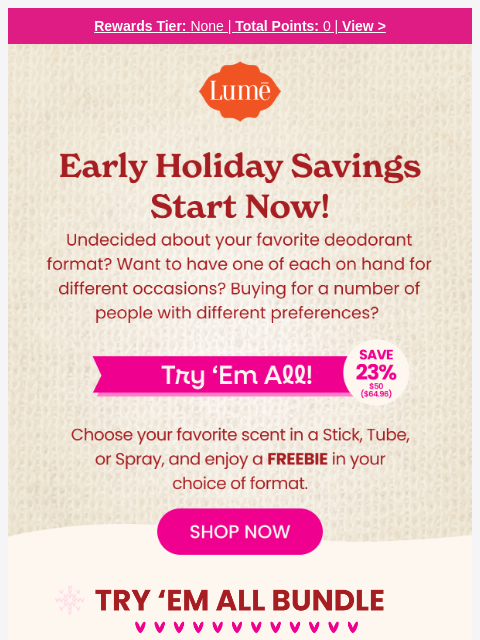 lumedeodorant newsletter: 🎄 Early holiday savings start NOW! 🤩