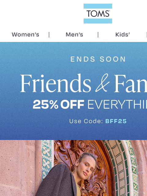 toms newsletter: Save 25% on All Your Wish List Styles