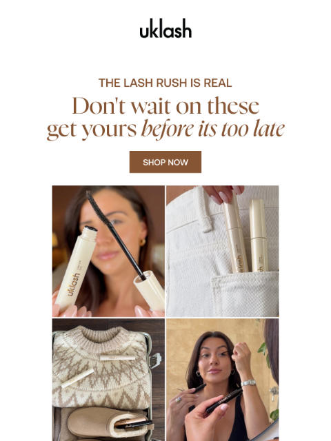 uklash newsletter: Warning: Blink and you might miss out  👀🤎