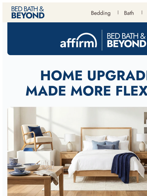 bedbathandbeyond newsletter: Now available: Pay over time with Affirm