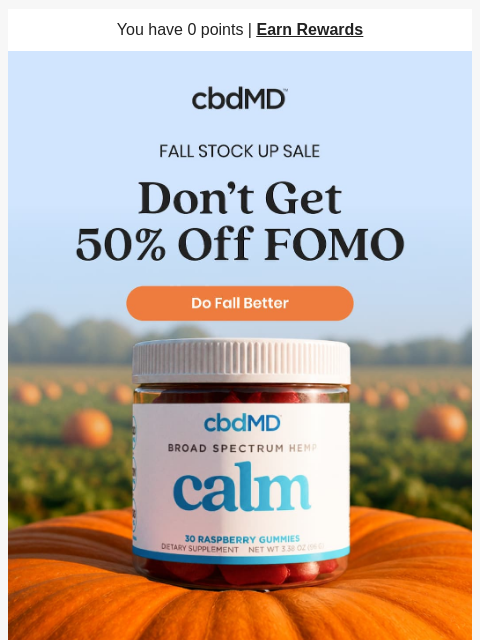 cbdmd newsletter: Don't Ghost 50% Off Sitewide