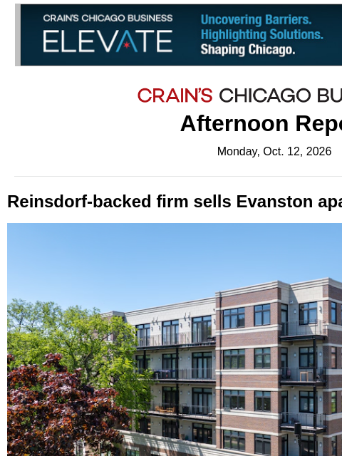 crainalerts newsletter: Reinsdorf-backed firm offloads Evanston apartments