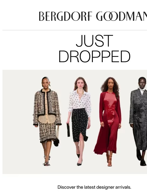 bergdorfgoodman newsletter: The Drop: Evening Elegance
