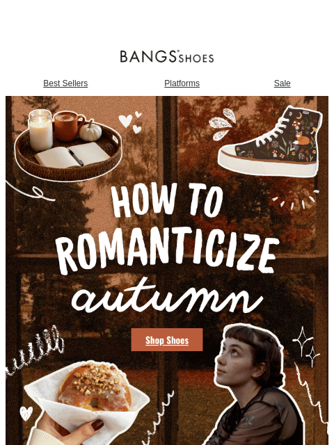 bangsshoes newsletter: Your Guide to Romanticizing Autumn 🍂