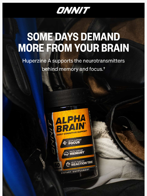onnit newsletter: Built For Work That Needs Your Full Attention