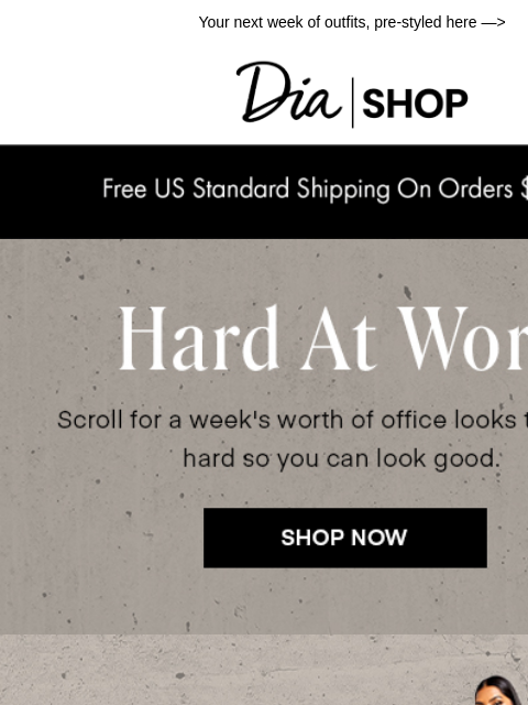 dia newsletter: What to Wear: At the Office 🤍