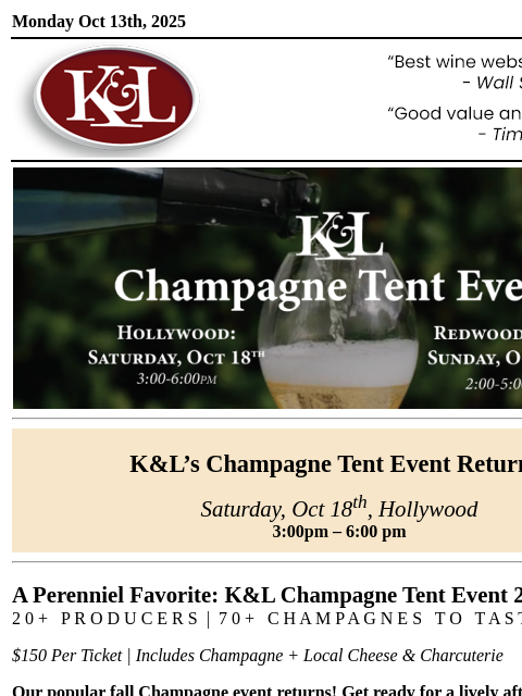 klwines newsletter: K&L’s Champagne Tent Event - Saturday in Hollywood...
