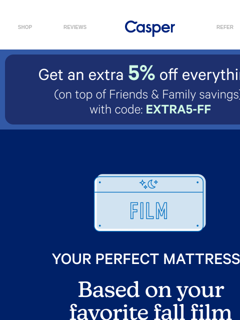 casper newsletter: If fall flicks were Casper mattresses πΏ