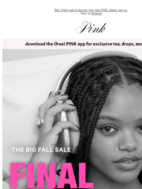 vspink newsletter: 60% Off? Yes. Extra 25%? Also Yes.