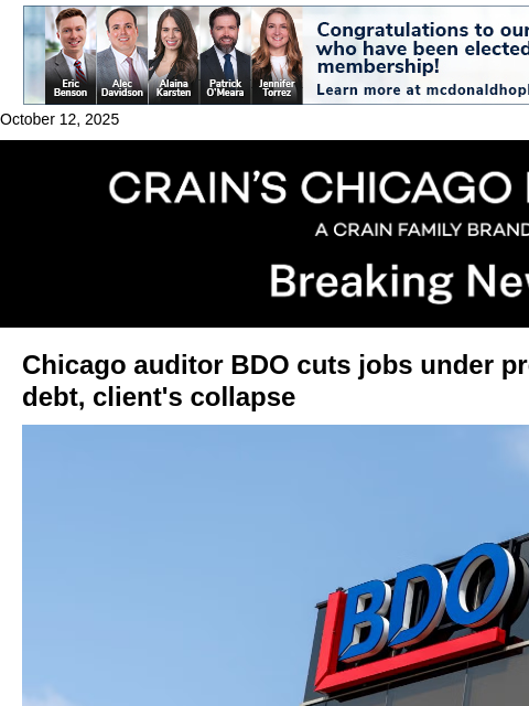 crainalerts newsletter: Chicago auditor BDO cuts costs as Apollo loan, Fir...