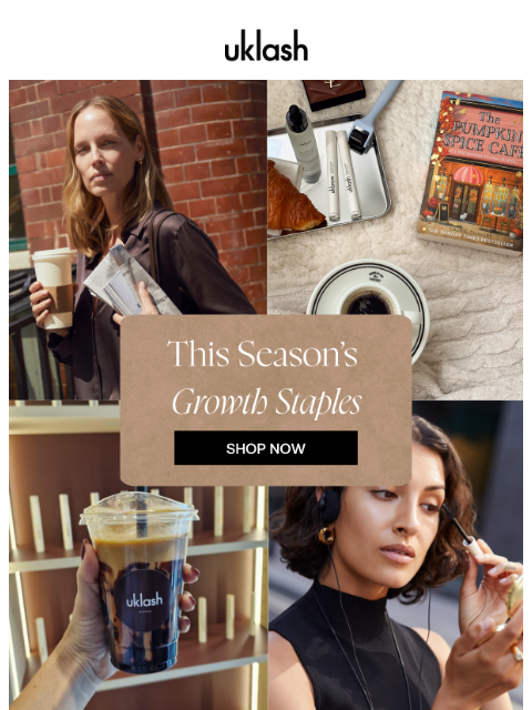 uklash newsletter: This Season's Growth Staples Are Here 🍁🤎