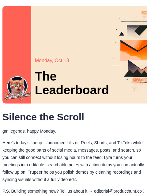 producthunt newsletter: 😸 Kill the doom scroll