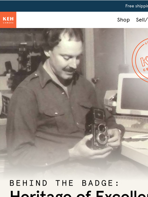 keh newsletter: Discover the story behind KEH Certified™ 🧡