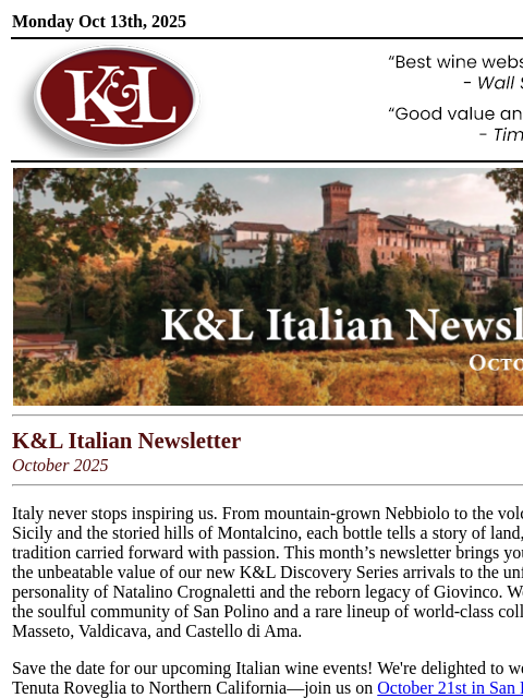 klwines newsletter: October’s Italian Treasures: Brunello, Barolo & Be...