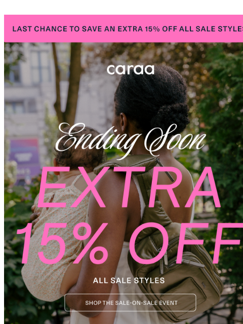 caraa newsletter: Last Chance to Save (Extra 15% Off!)
