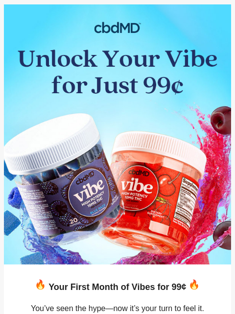 cbdmd newsletter: Get D9 Gummies for 99¢
