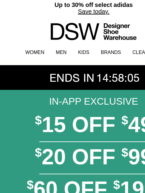 dsw newsletter: Get $15 OFF in the app!