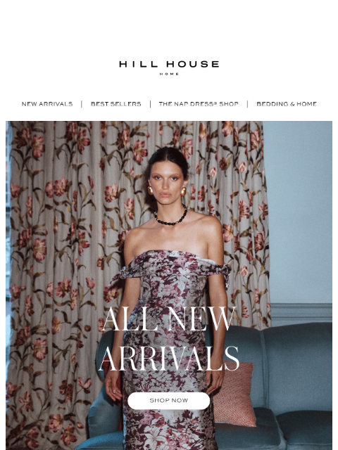 hillhousehome newsletter: Just Dropped TODAY!